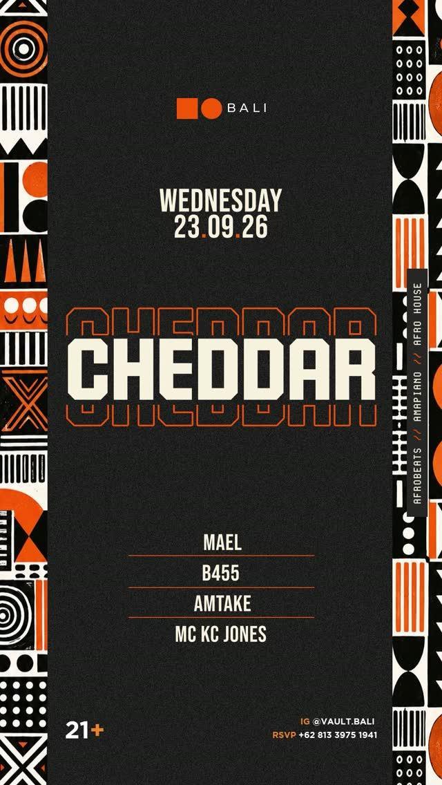 Cheddar Wednesdays at Vault Cheddar Wednesdays at Vault
