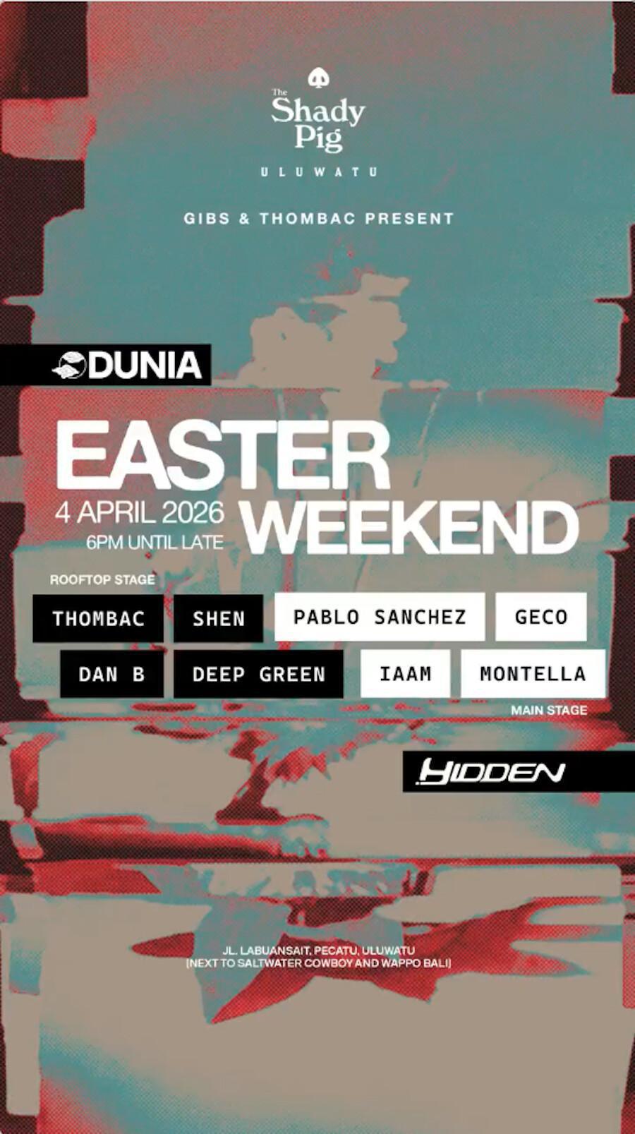 Easter Weekend at The Shady Pig Uluwatu