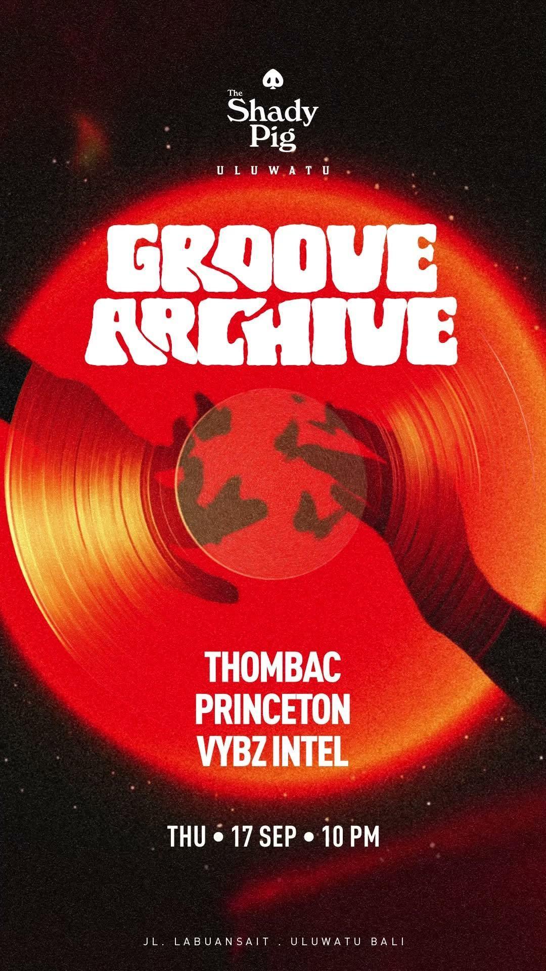 Groove Archive at The Shady Pig Uluwatu