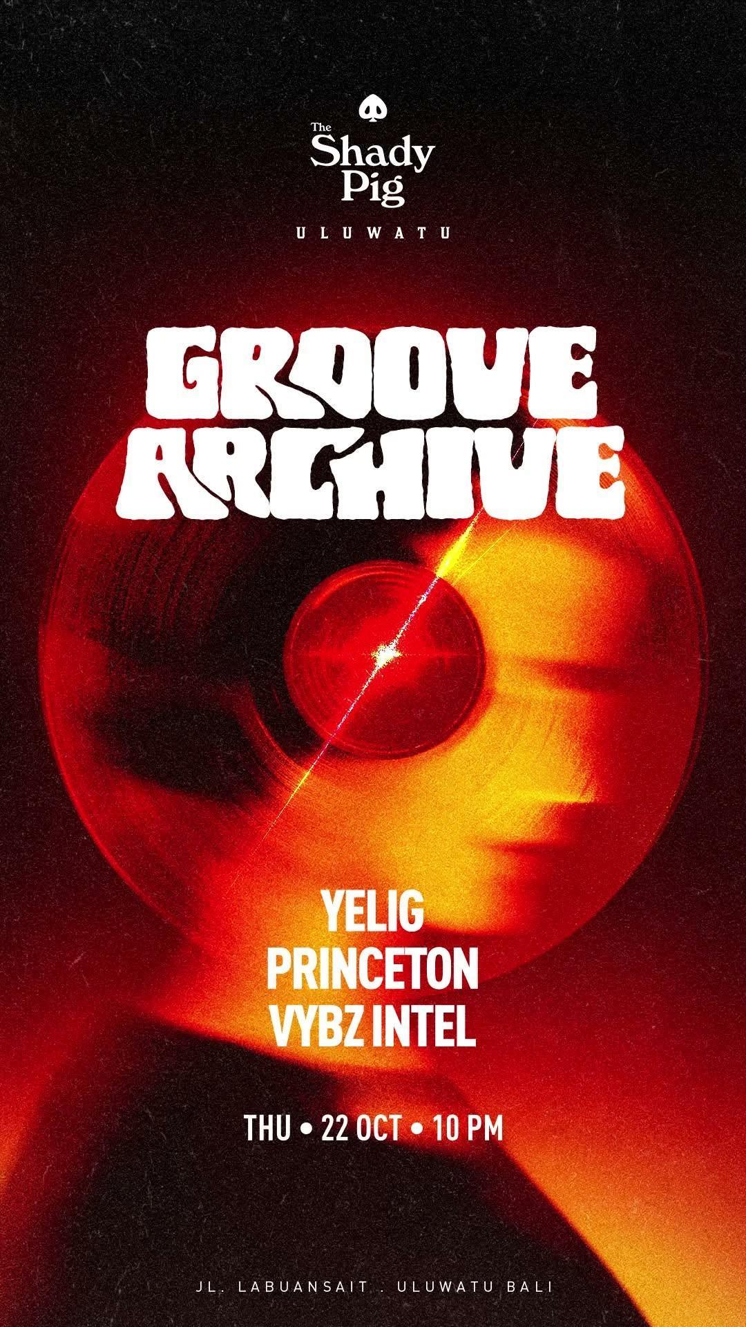 Groove Archive at The Shady Pig Uluwatu