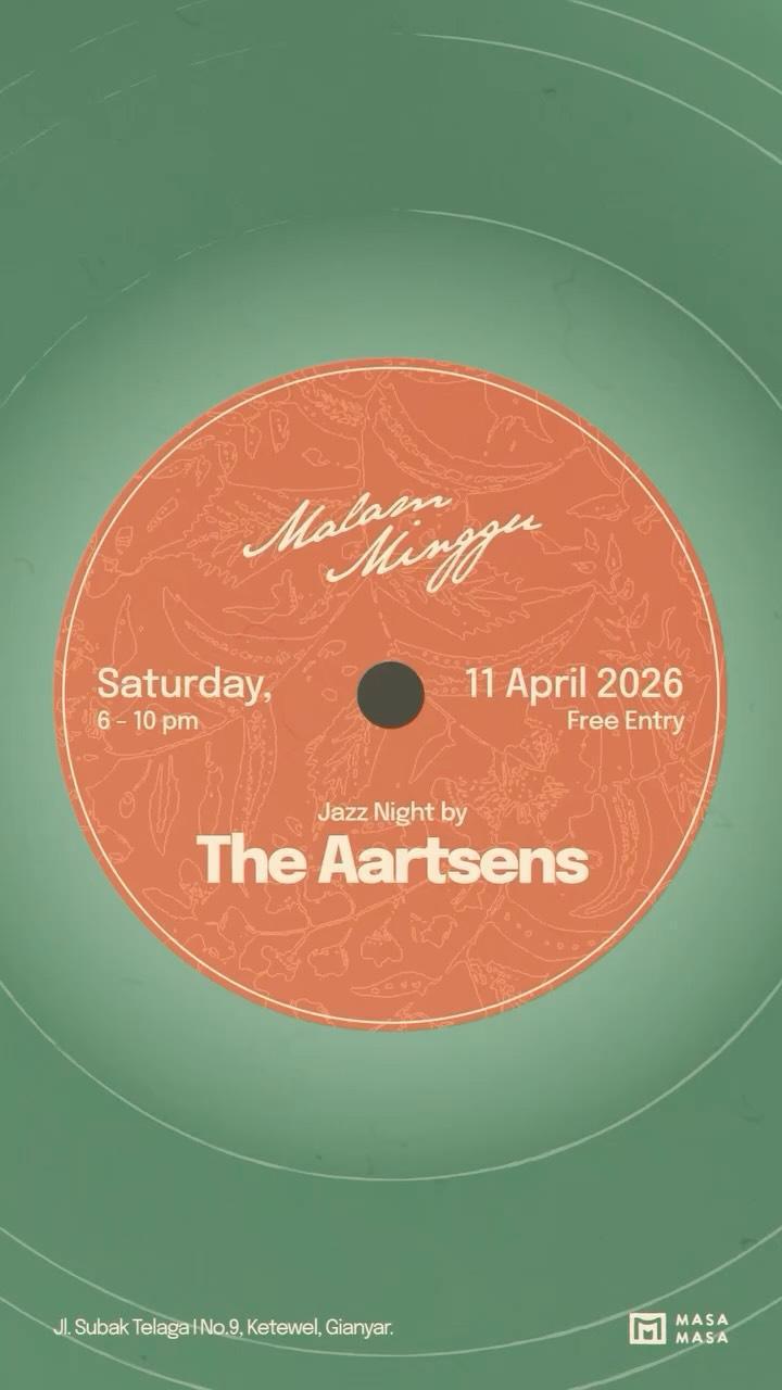 Malam Minggu at Masa Masa Bali