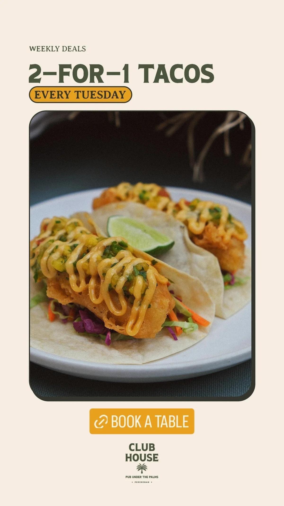 2-For-1 Tacos Every Tuesday at Club House Pererenan 2-For-1 Tacos Every Tuesday at Club House Pererenan