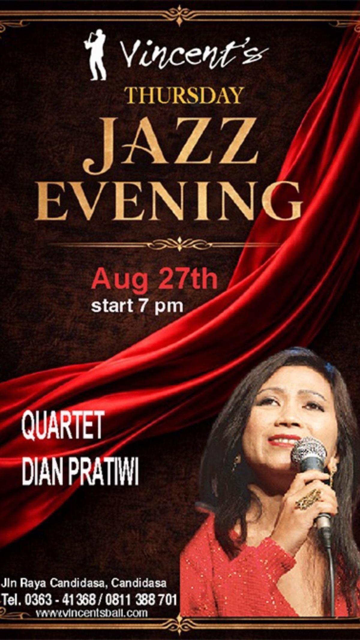 Live Jazz with Quartet Dian Pratiwi at Vincent's Restaurant Live Jazz with Quartet Dian Pratiwi at Vincent's Restaurant