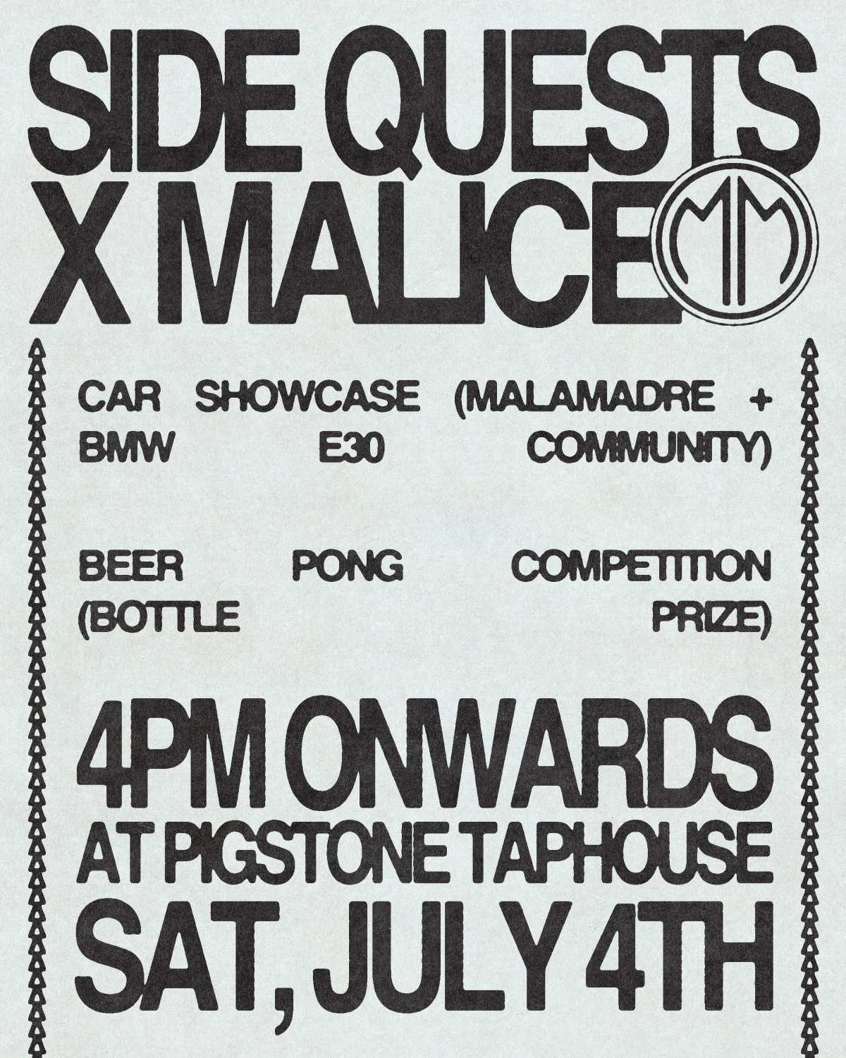 Side Quests x Malice at Pigstone Taphouse
