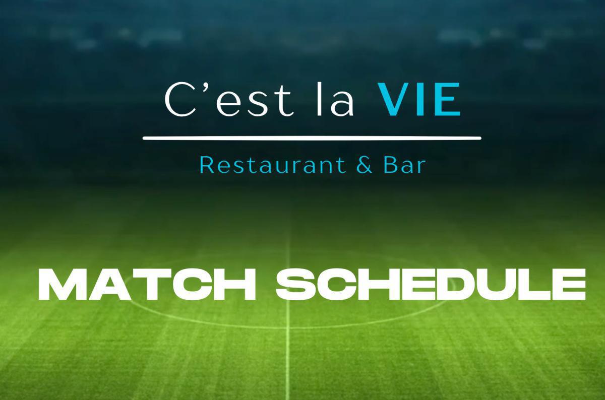 Live Match screening at C'est La Vie Restaurant and Bar