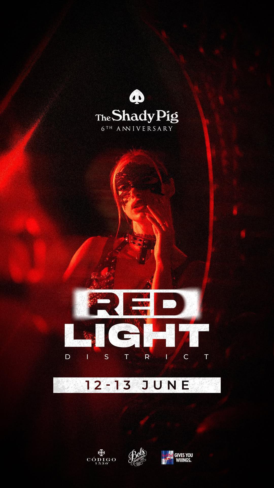 Red Light District at The Shady Pig Berawa