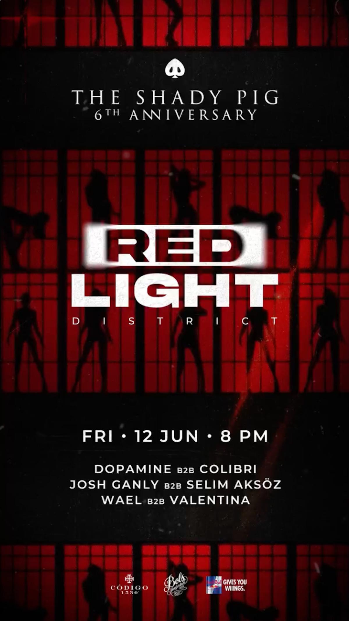 Red Light District at The Shady Pig Berawa