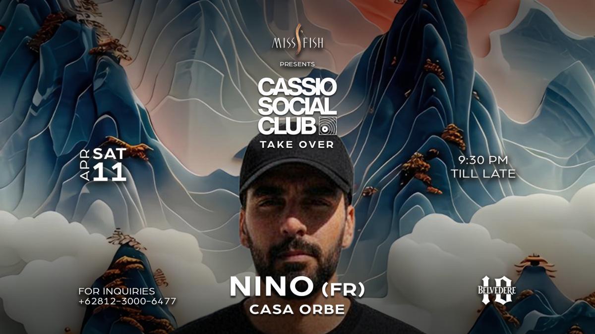 Cassio Social Club Takeover at Miss Fish Bali 