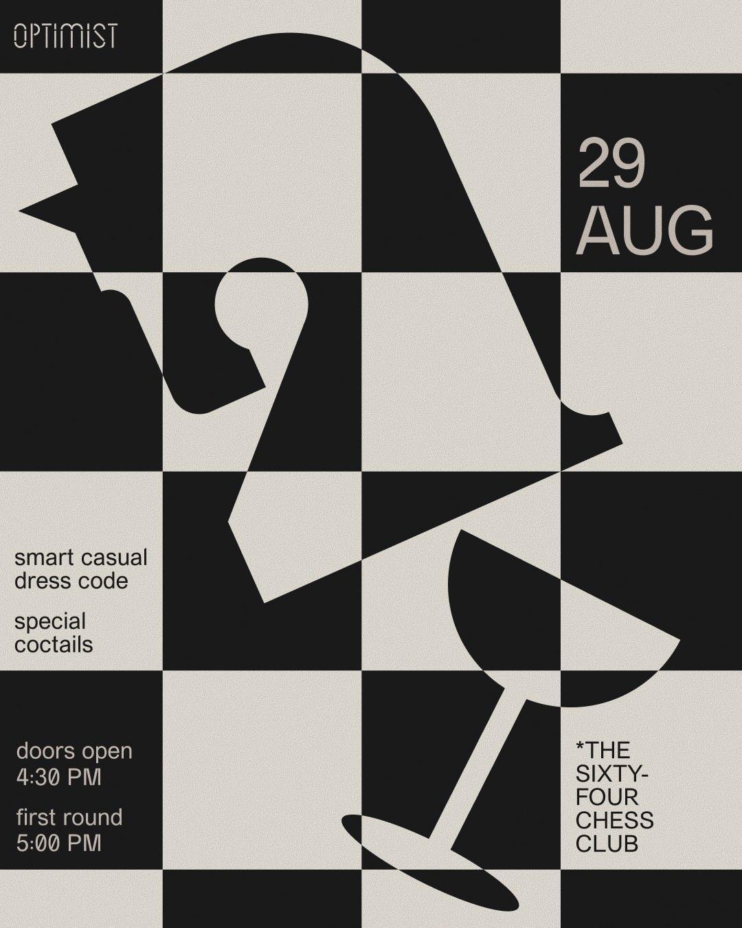 The Sixty Four Chess Club × Optimist at Optimist Bali The Sixty Four Chess Club × Optimist at Optimist Bali