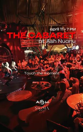 Cabaret Night at Ash Nuanu Cabaret Night at Ash Nuanu