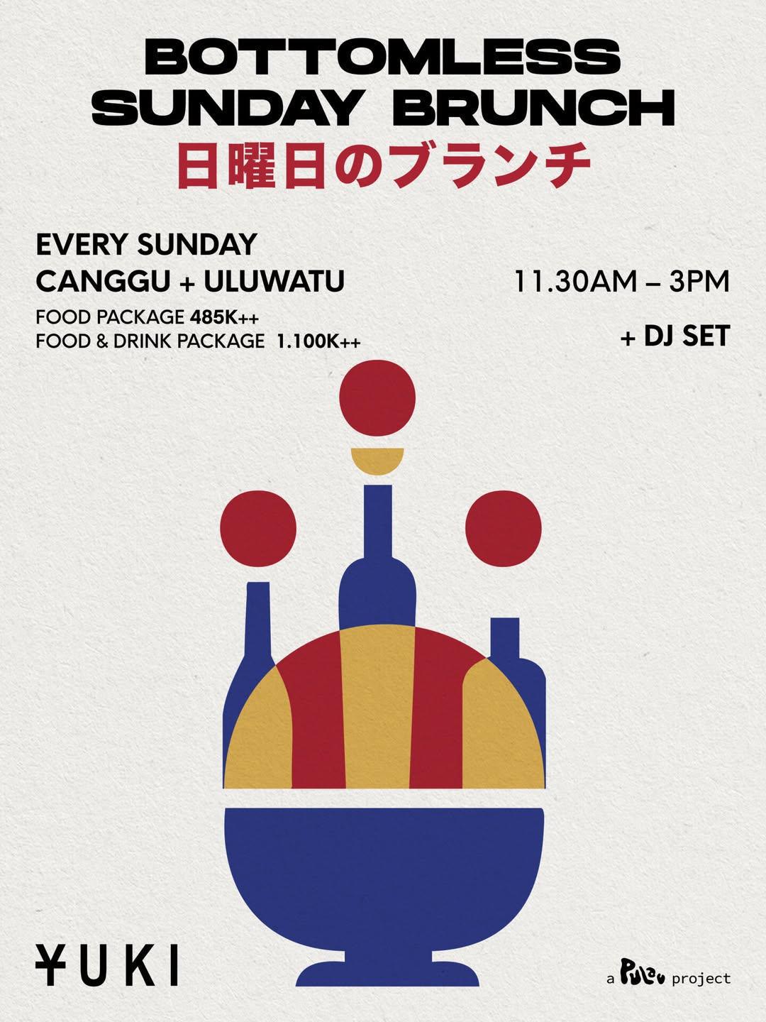 Sunday Brunch at YUKI Canggu Sunday Brunch at YUKI Canggu