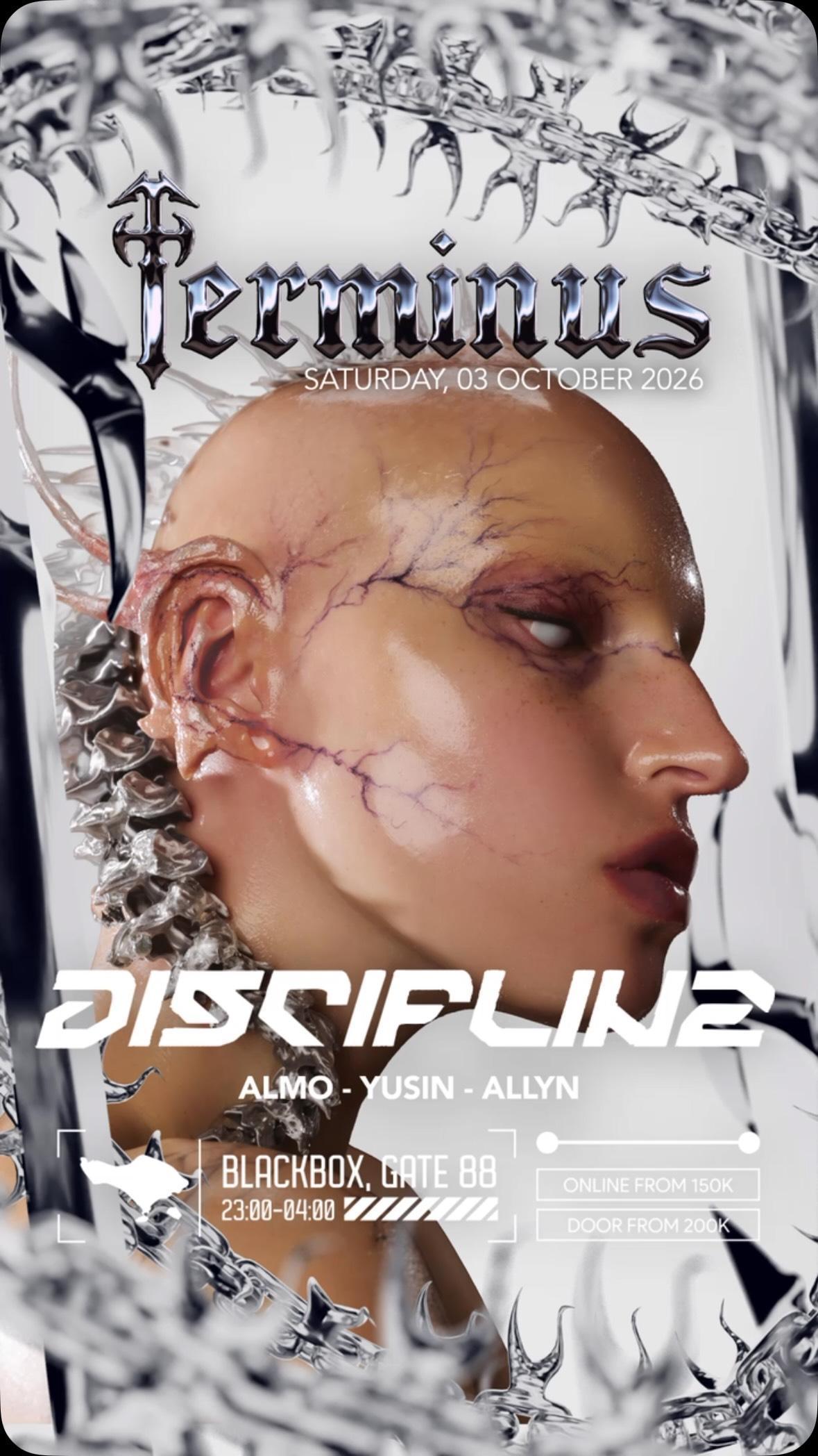 DISCIPLINE at TERMINUS DISCIPLINE at TERMINUS