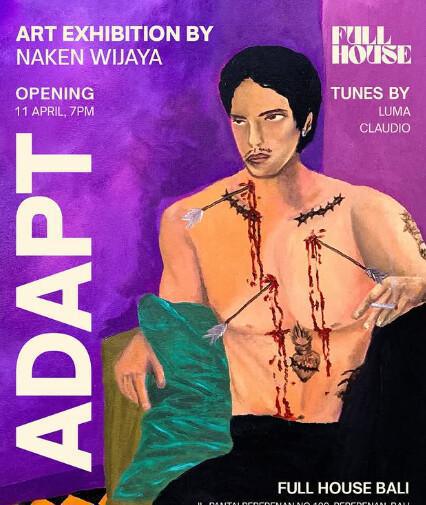 Discover ADAPT by Naken Wijaya At Full House Bali