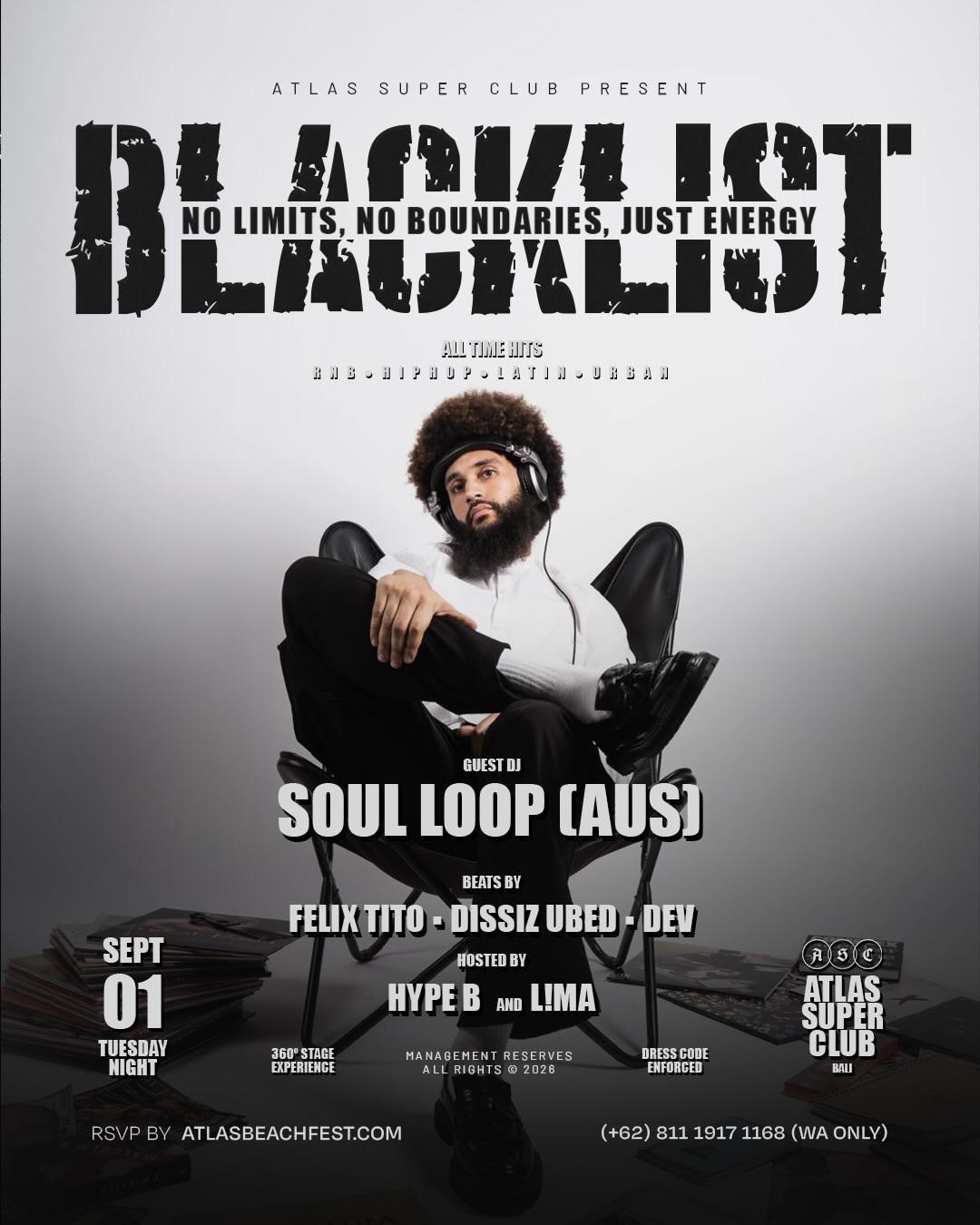 Blacklist at Atlas Super Club