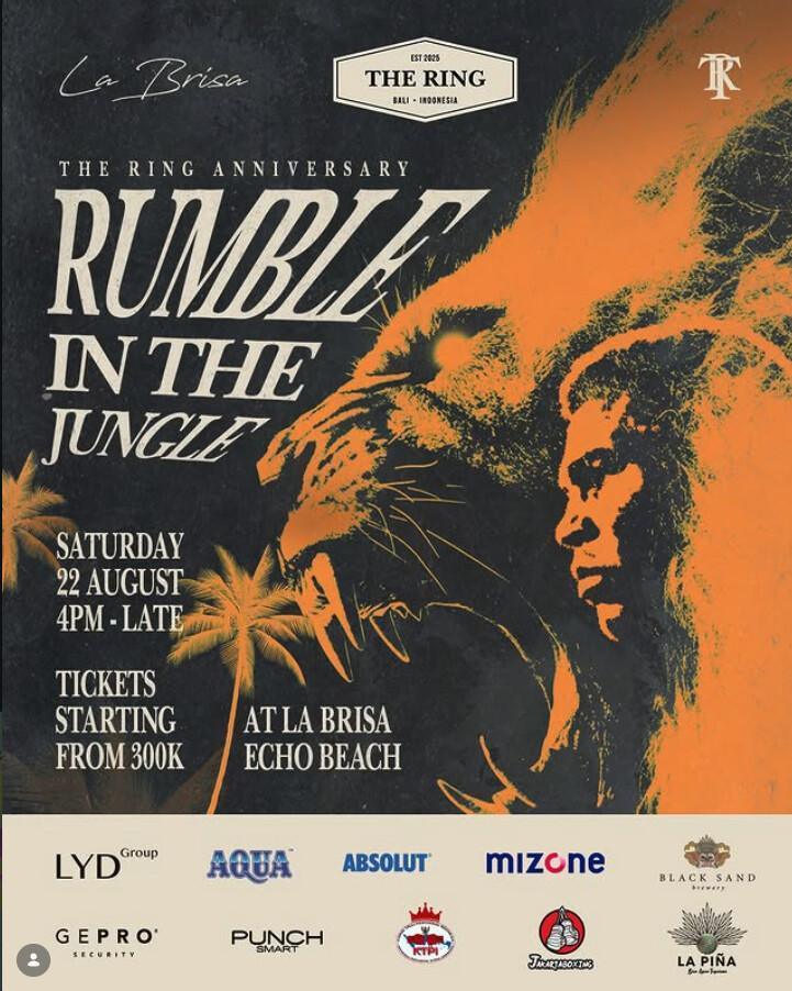 RUMBLE IN THE JUNGLE at La Brisa Bali