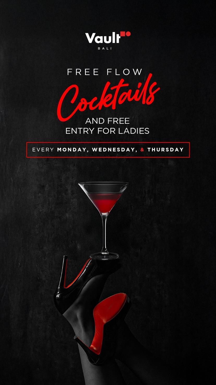 Free Flow Cocktails & Free Entry For Ladies at Vault Free Flow Cocktails & Free Entry For Ladies at Vault