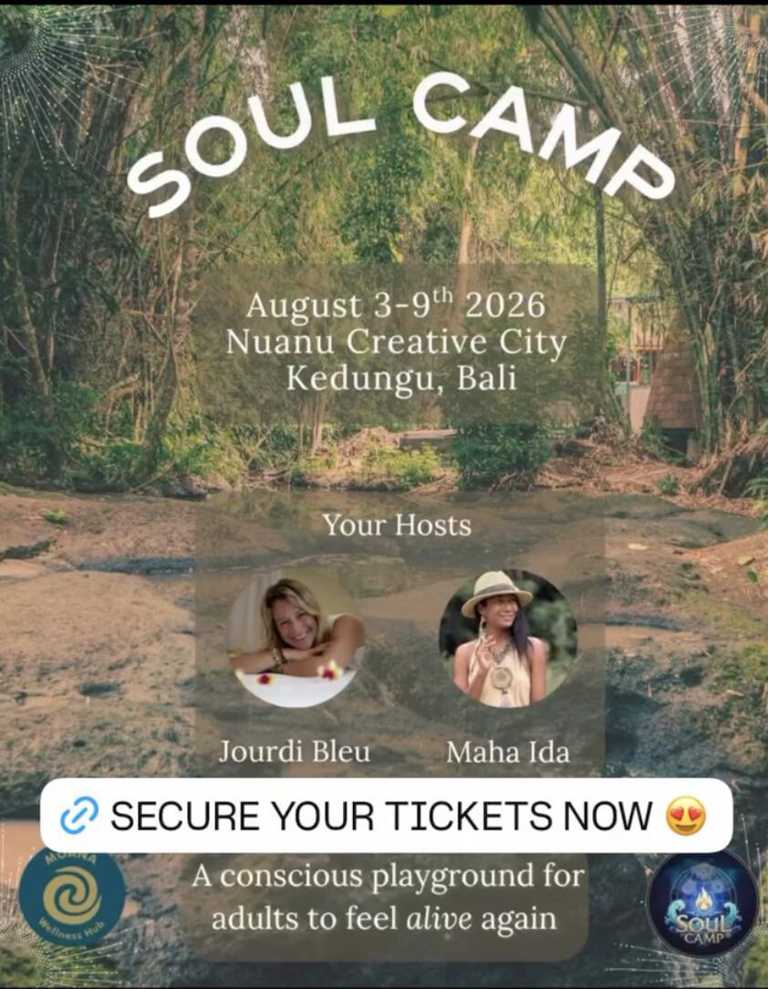 Soul Camp Bali 2026 retreat at Moana Wellness Hub