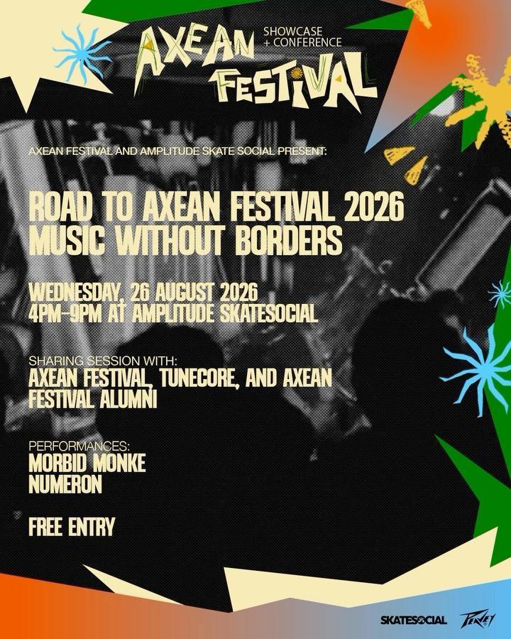 Road to AXEAN Festival 2026 at Amplitude Skate Social Road to AXEAN Festival 2026 at Amplitude Skate Social