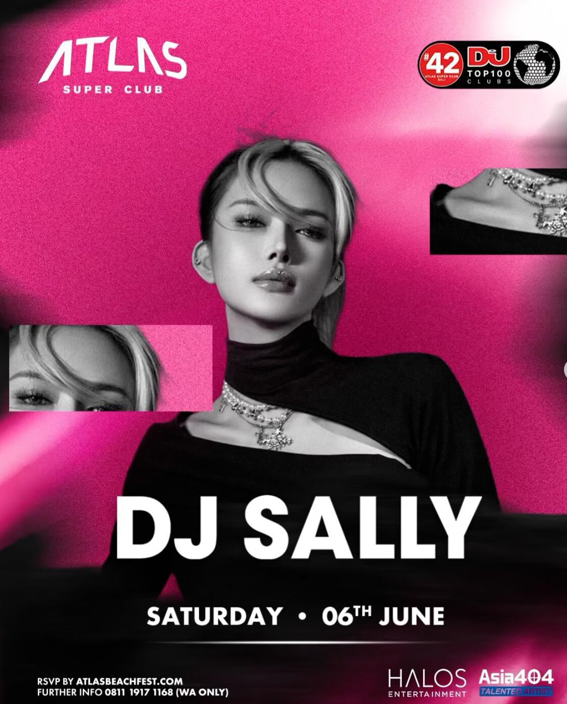 DJ Sally at Atlas Super Club