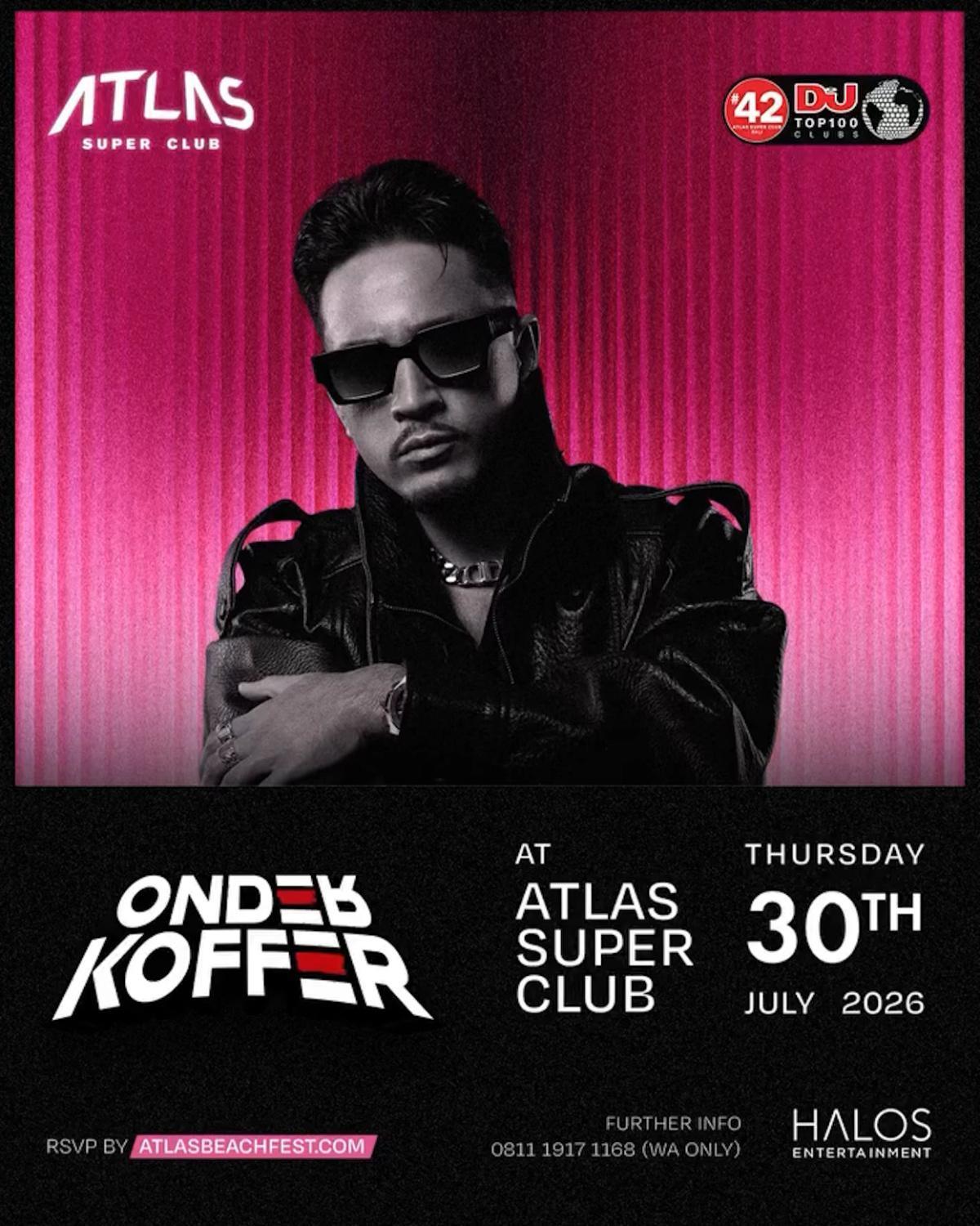 Onder Koffer at Atlas Super Club