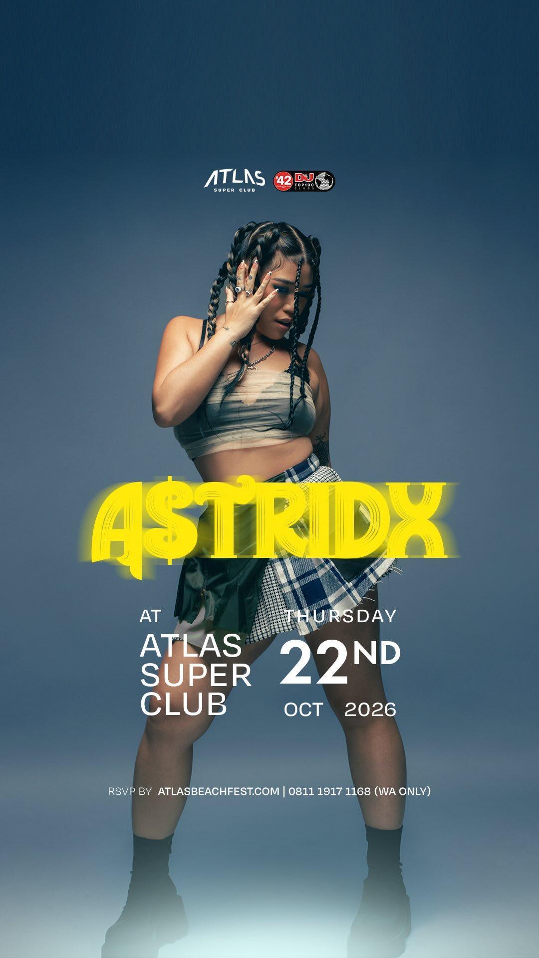 Astridx at Atlas Super Club Astridx at Atlas Super Club