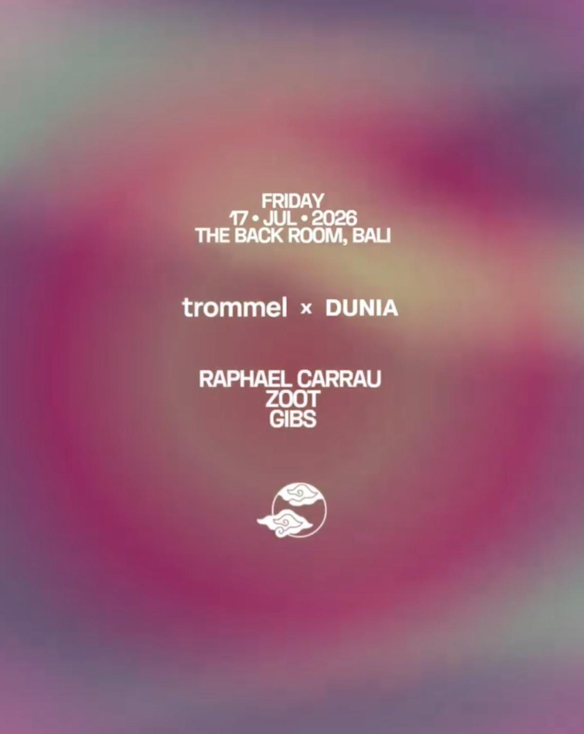 Trommel x Dunia at The Back Room