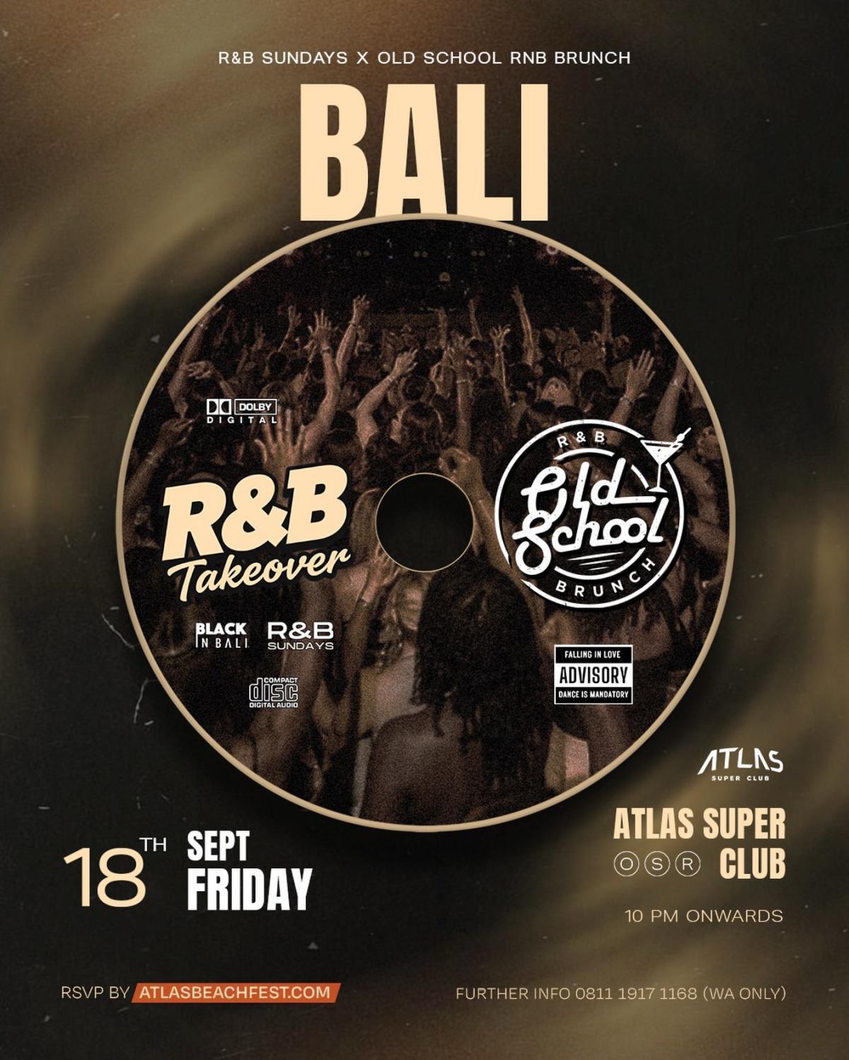 R&B Takeover & Old School R&B Brunch at Atlas Super Club R&B Takeover & Old School R&B Brunch at Atlas Super Club