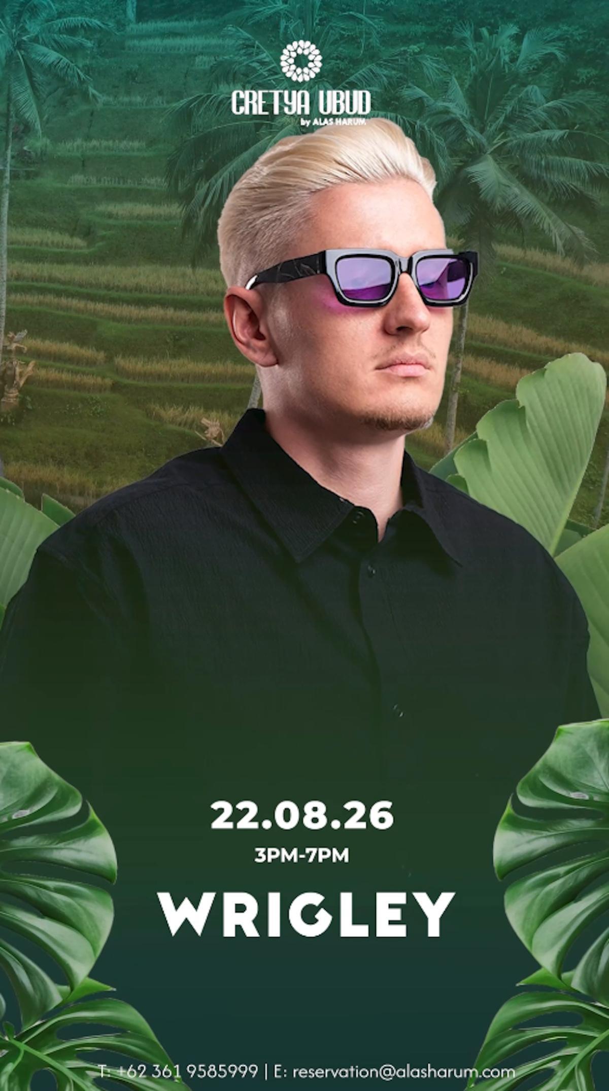 DJ Wrigley at Cretya Ubud