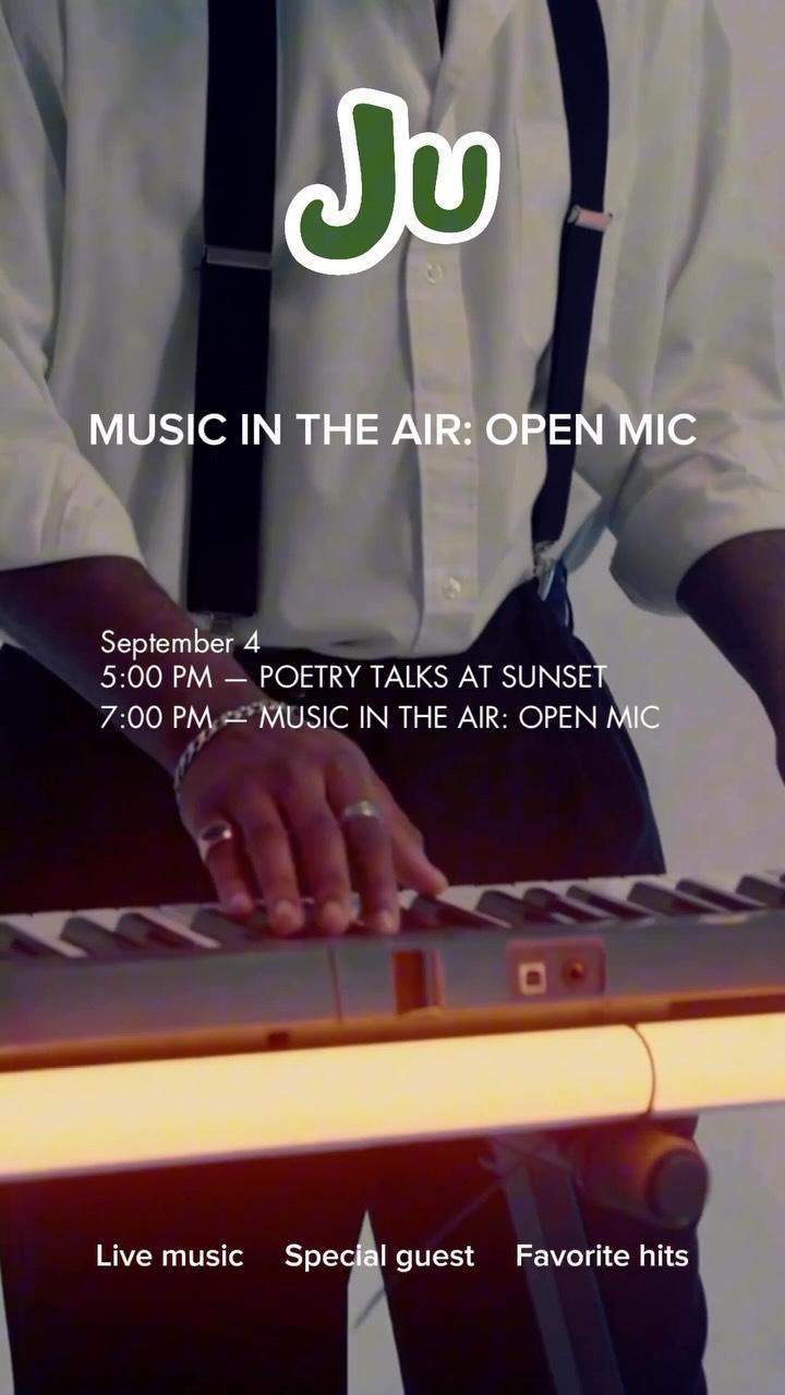 Music in the Air: Open Mic at Ju Bali Music in the Air: Open Mic at Ju Bali