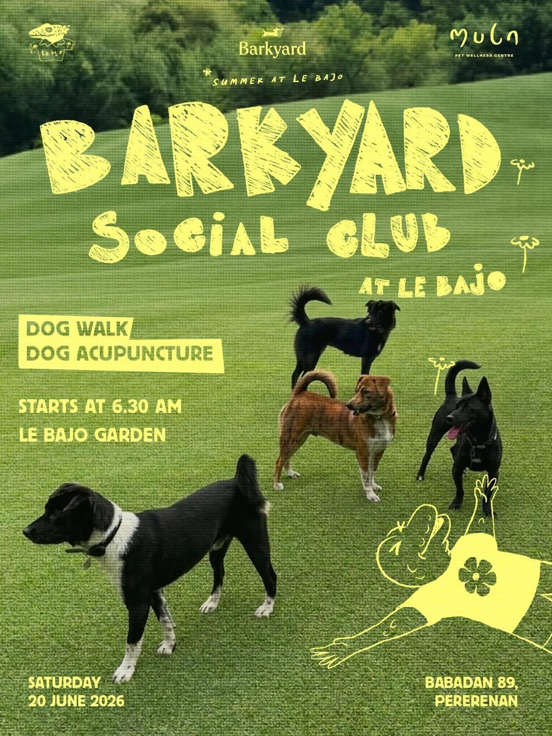 Barkyard Social Club at Le Bajo