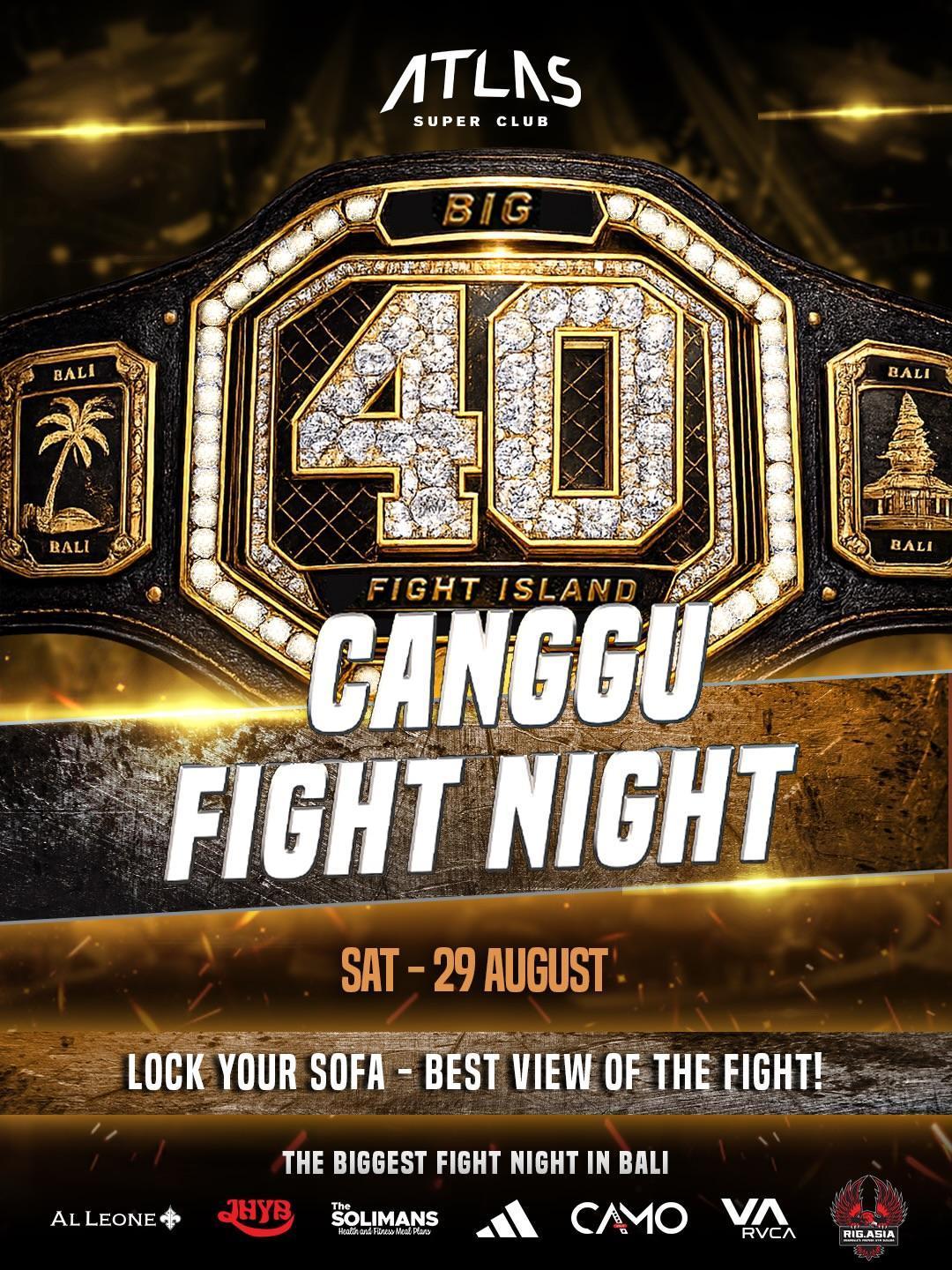 Canggu Fight Night at Atlas Super Club