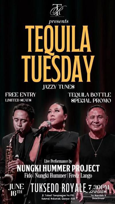 TEQUILA Tuesday at Tuksedo 
