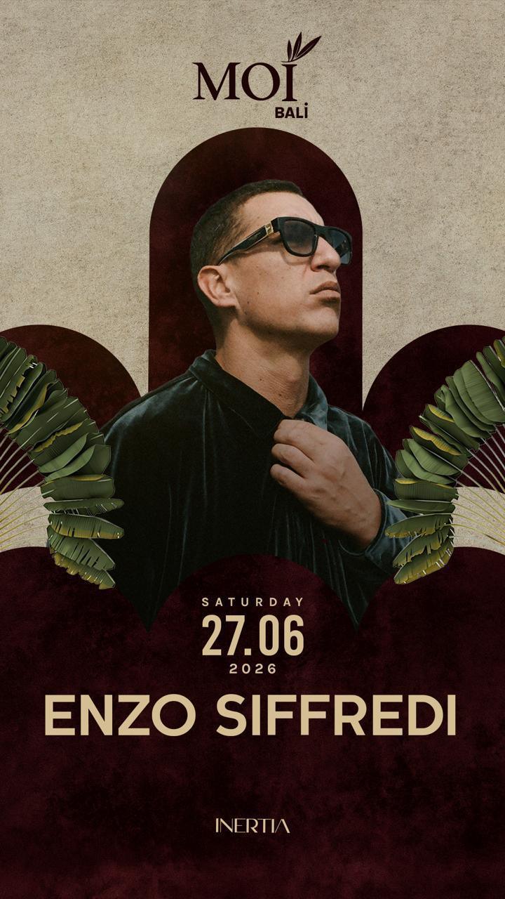Enzo Sifredi at MOI Canggu