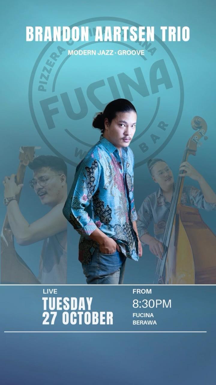 Brandon Aartsen Trio at Fucina Bali Brandon Aartsen Trio at Fucina Bali