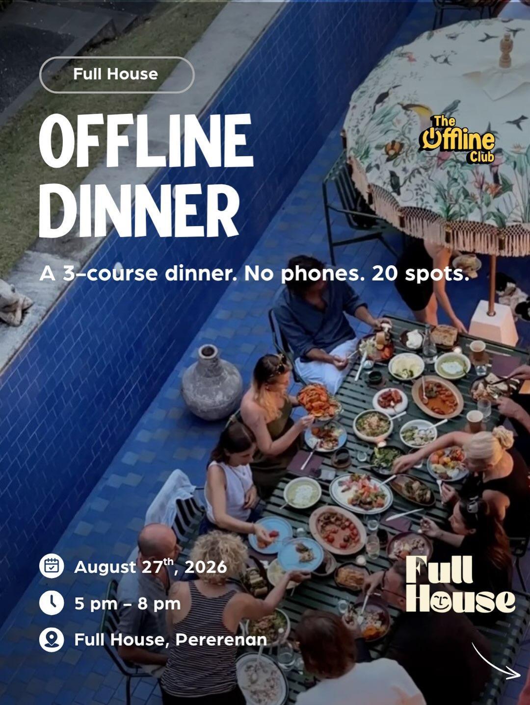 Offline Dinner at Full House Pererenan Offline Dinner at Full House Pererenan