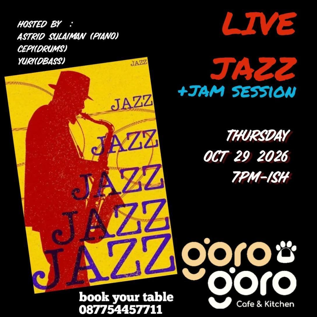 Jazz and Jam Session at GORO GORO CAFE Jazz and Jam Session at GORO GORO CAFE