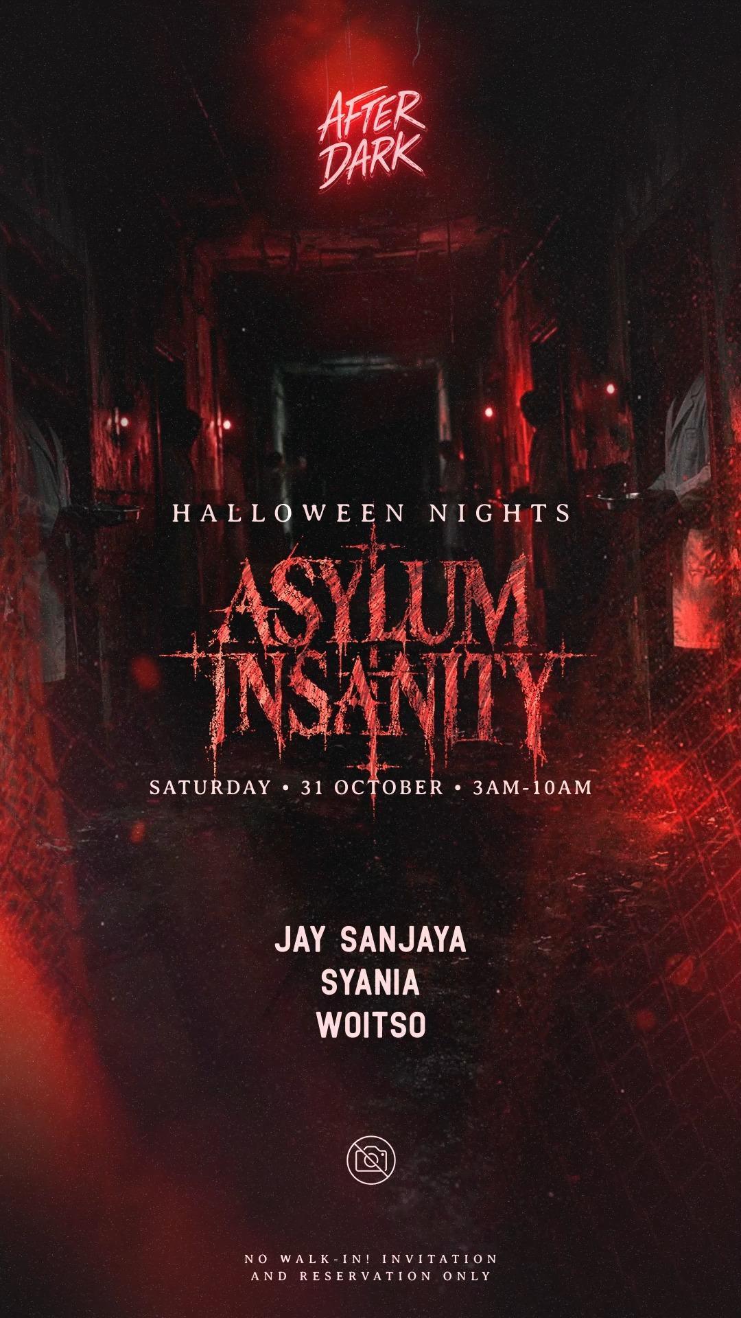 Asylum Insanity at After Dark Asylum Insanity at After Dark