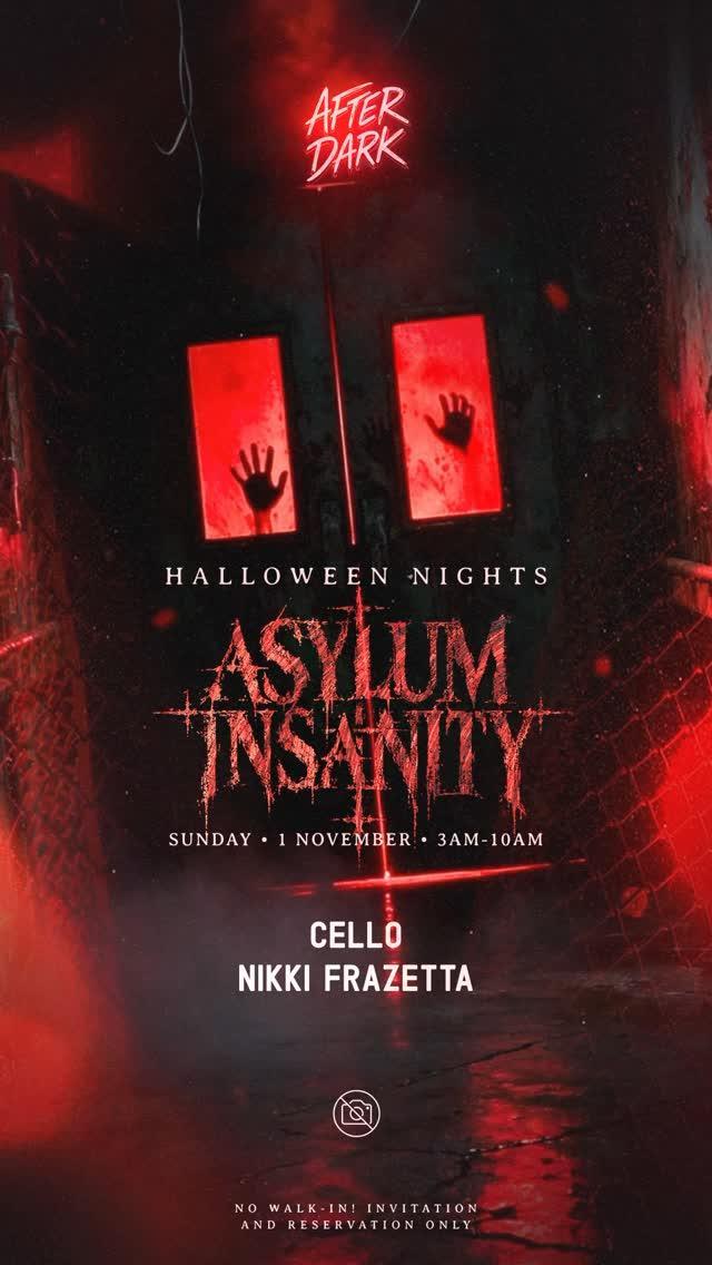 Asylum Insanity at After Dark Asylum Insanity at After Dark