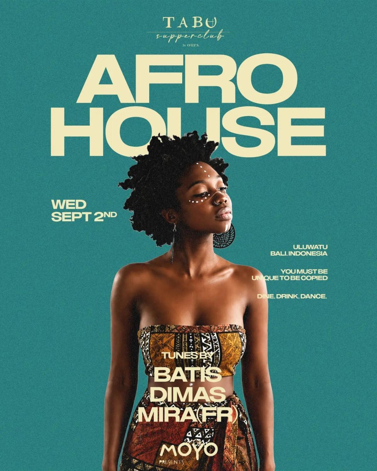 Afro House at Tabu Bali Afro House at Tabu Bali