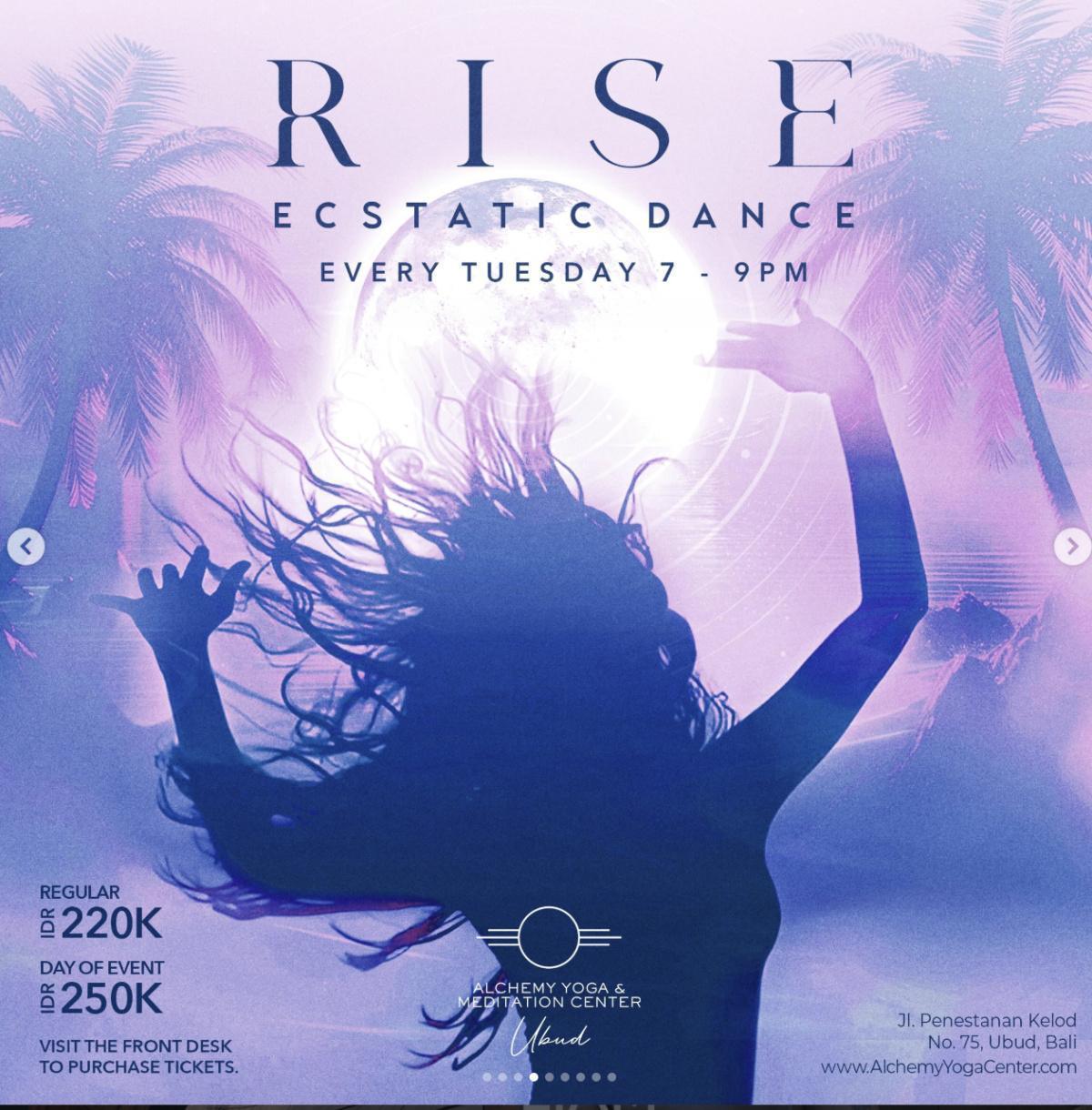 RISE - Weekly Ecstatic Dance at Alchemy Ubud