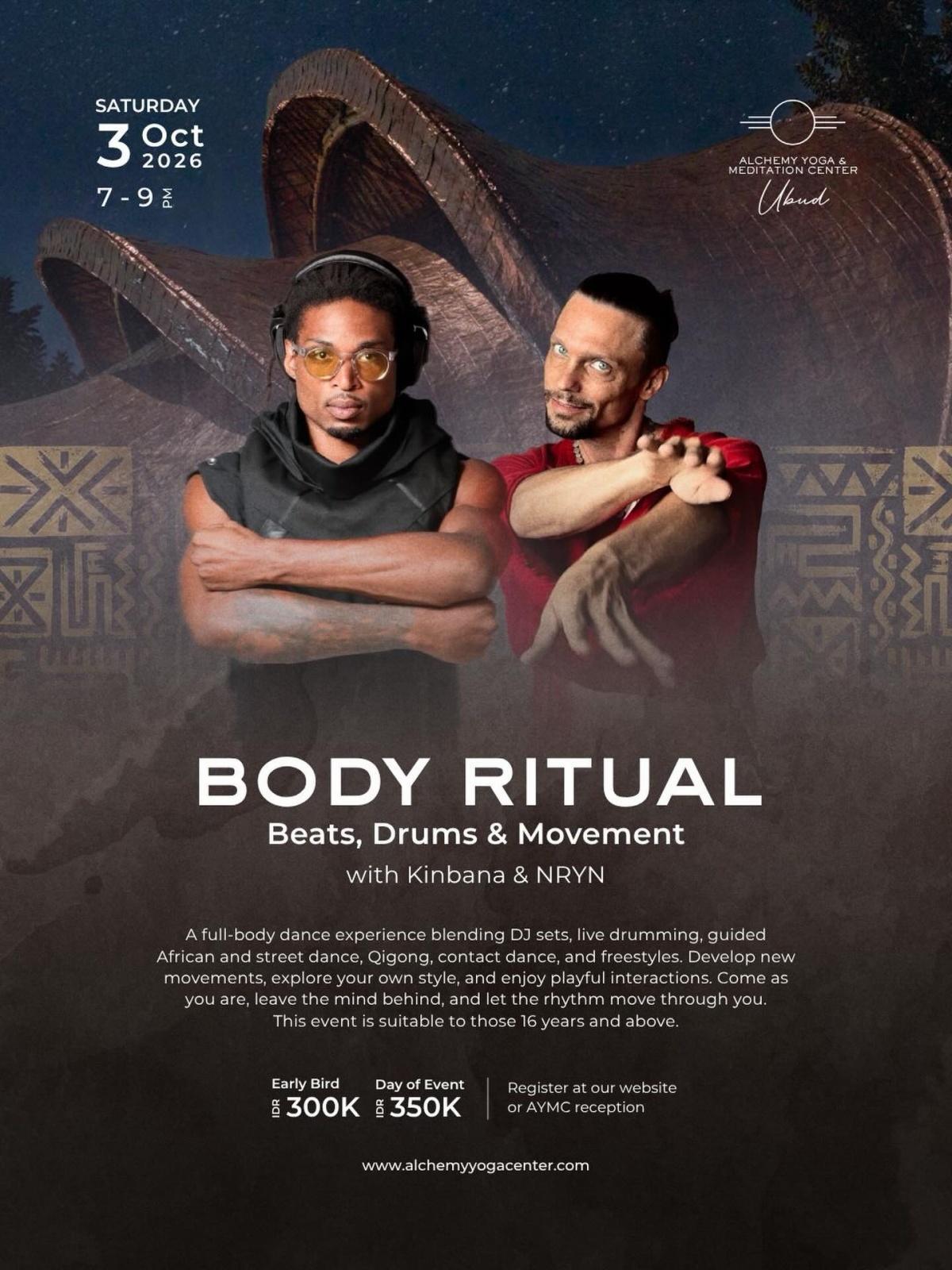 Body Ritual: Beats, Drums & Movement with Kinbana & NRYN at Alchemy Ubud Body Ritual: Beats, Drums & Movement with Kinbana & NRYN at Alchemy Ubud