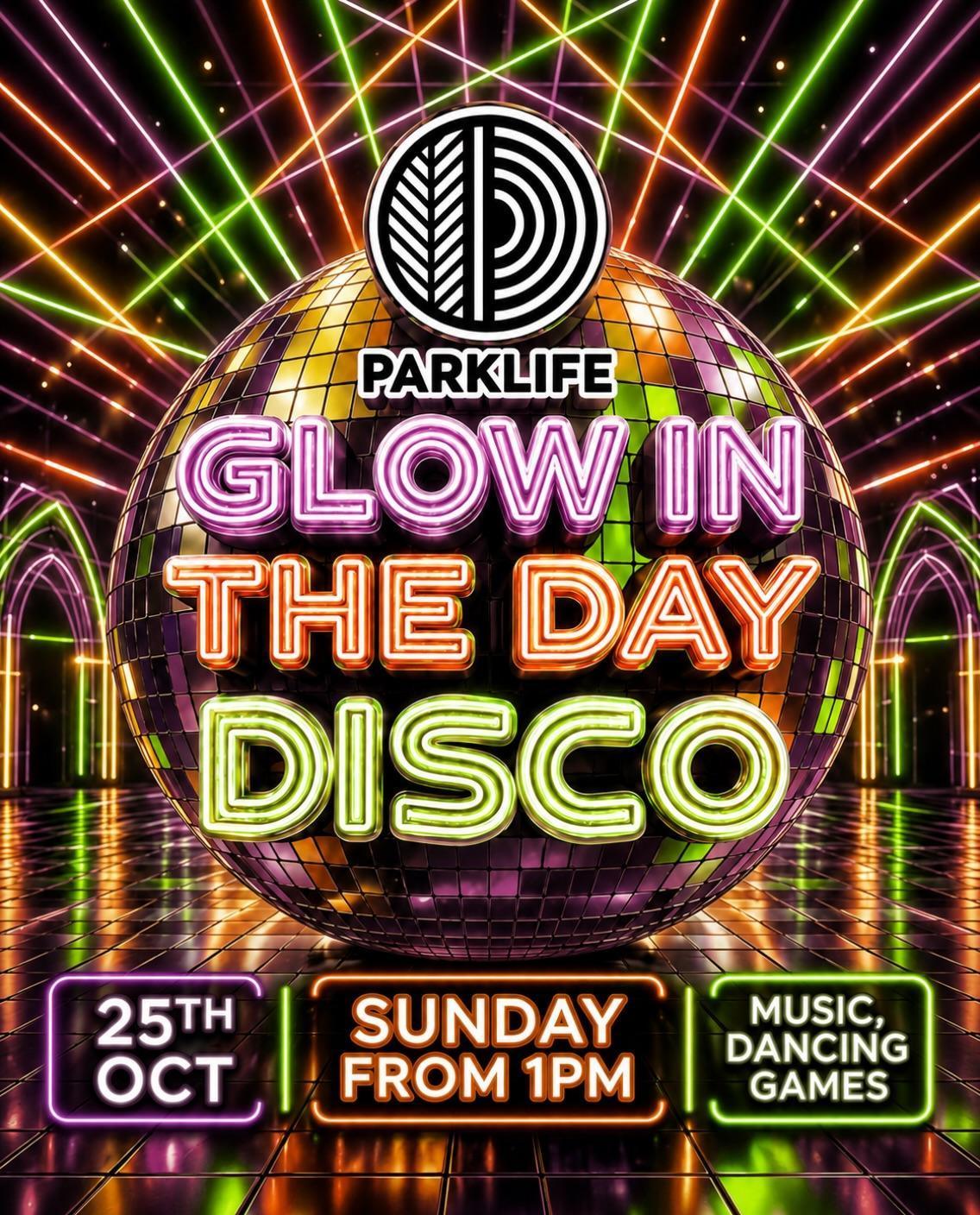 Glow-in-the-Day Disco at Parklife Glow-in-the-Day Disco at Parklife