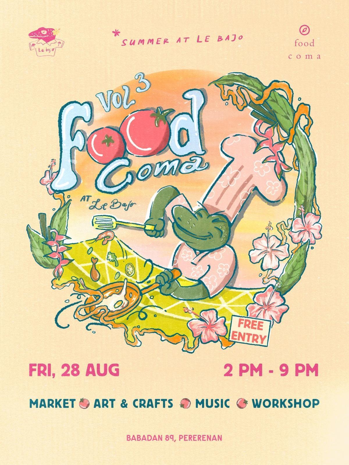 Food Coma Vol. 3 at Le Bajo Bali Food Coma Vol. 3 at Le Bajo Bali