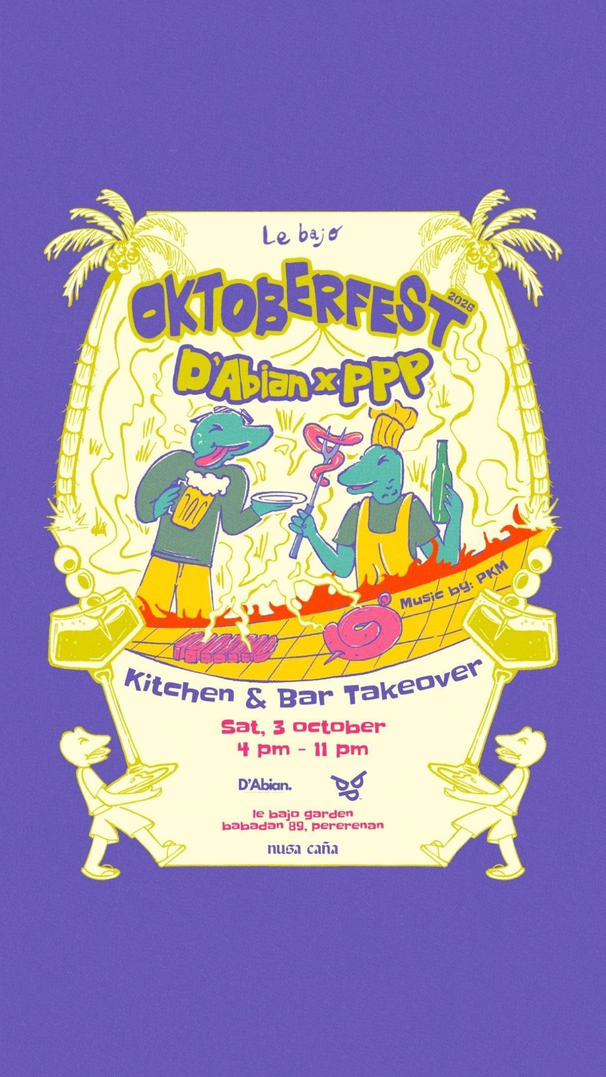 Oktoberfest w/ D'Abian & PPP at Le Bajo Bali Oktoberfest w/ D'Abian & PPP at Le Bajo Bali