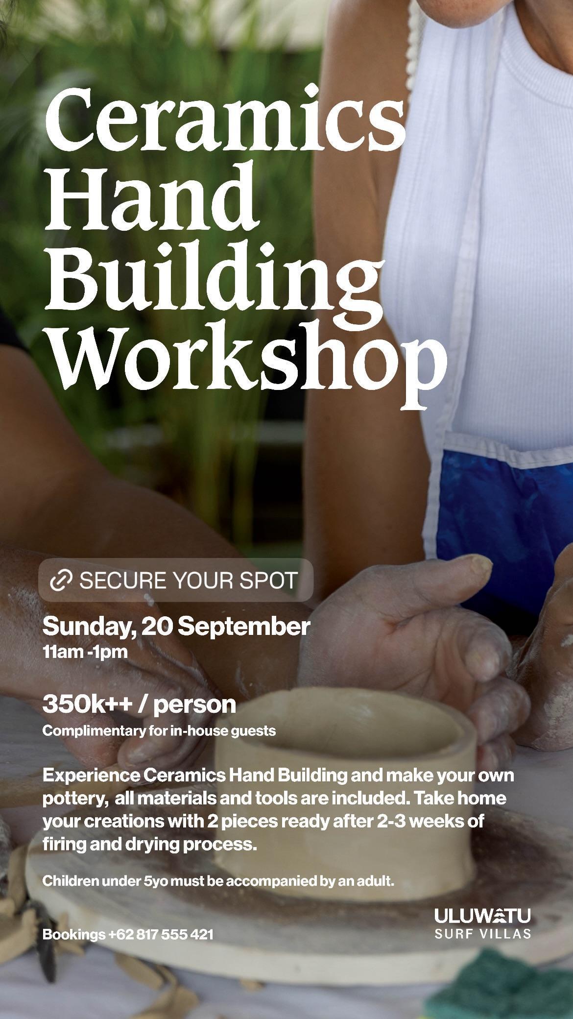 Ceramics Hand Building Workshop at Mana Uluwatu Ceramics Hand Building Workshop at Mana Uluwatu