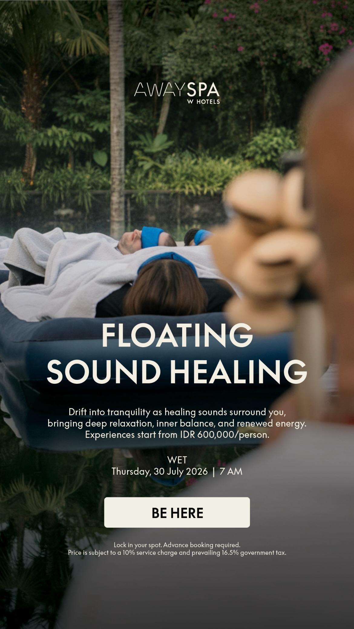 Floating Sound Healing at W Seminyak Floating Sound Healing at W Seminyak