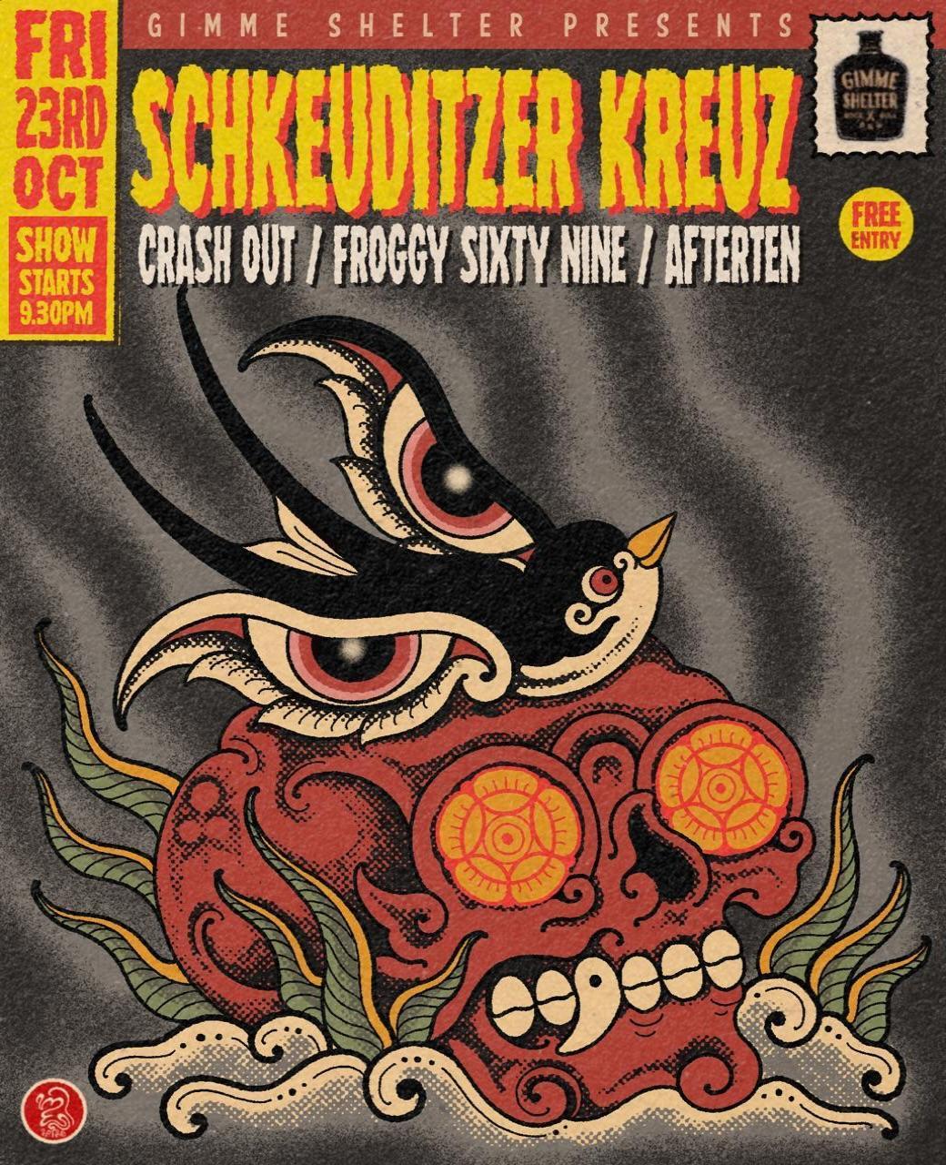 Gimme Shelter Bali Live: Schkeuditzer Kreuz, Kamicrashout, Froggy Sixtynine, After Ten Gimme Shelter Bali Live: Schkeuditzer Kreuz, Kamicrashout, Froggy Sixtynine, After Ten
