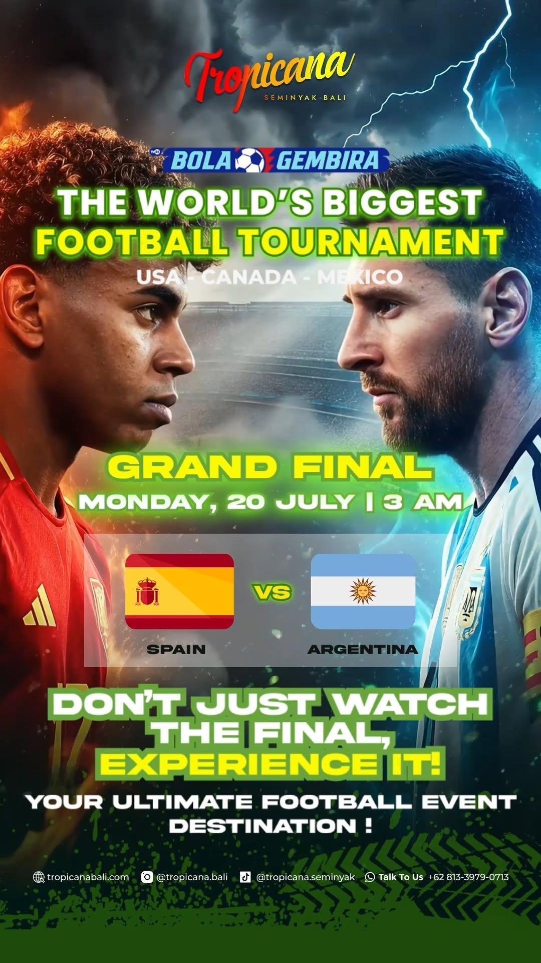 World Cup Grand Final: Spain vs Argentina at Tropicana Bali World Cup Grand Final: Spain vs Argentina at Tropicana Bali
