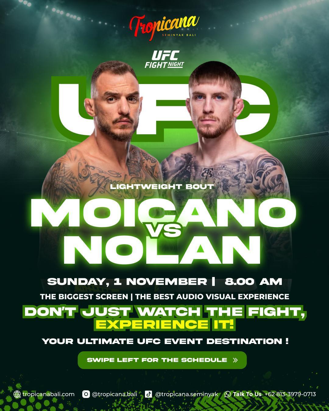 UFC Fight Night: Moicano vs Nolan at Tropicana Bali UFC Fight Night: Moicano vs Nolan at Tropicana Bali