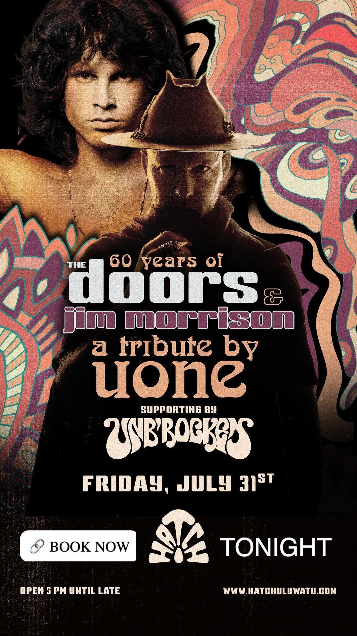 Doors - Jim Morrison Tribute by Uone at Hatch Doors - Jim Morrison Tribute by Uone at Hatch